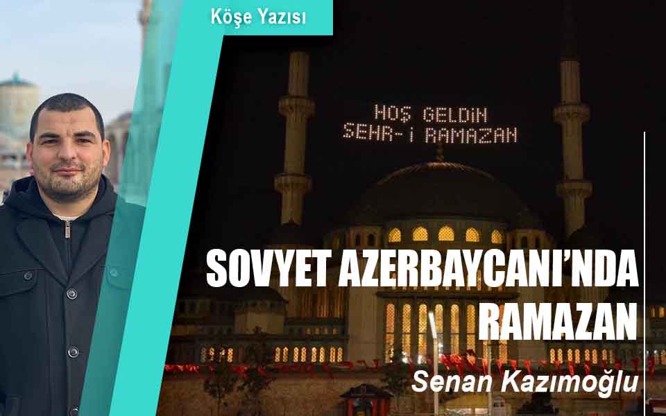 934306SOVYET AZERBAYCAN’INDA RAMAZAN düşük kalite.jpg